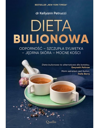 Dieta bulionowa- dr Kellyann Petrucci